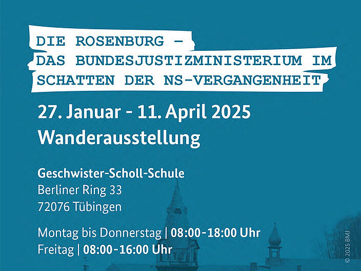 Veranstaltungsflyer der Rosenburg-Wanderausstellung. Der Flyer zeigt die Rosenburg unter einem blauen Hintergrund. Der Flyer zeigt die Veranstaltungsinformationen in weiß hinterlegt.