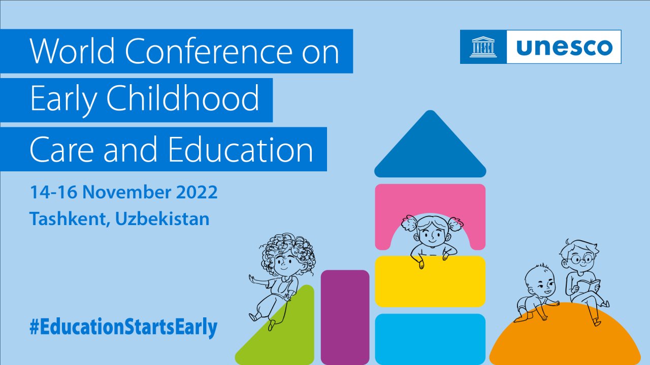 Illustrationen von Kindern auf blauen Grund mit Text 'World Conference on Early Childhood Care and Education 14-16 November 2022 Tashkent, Uzbekistan #EducationStartsEarly